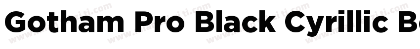 Gotham Pro Black Cyrillic Bold字体转换